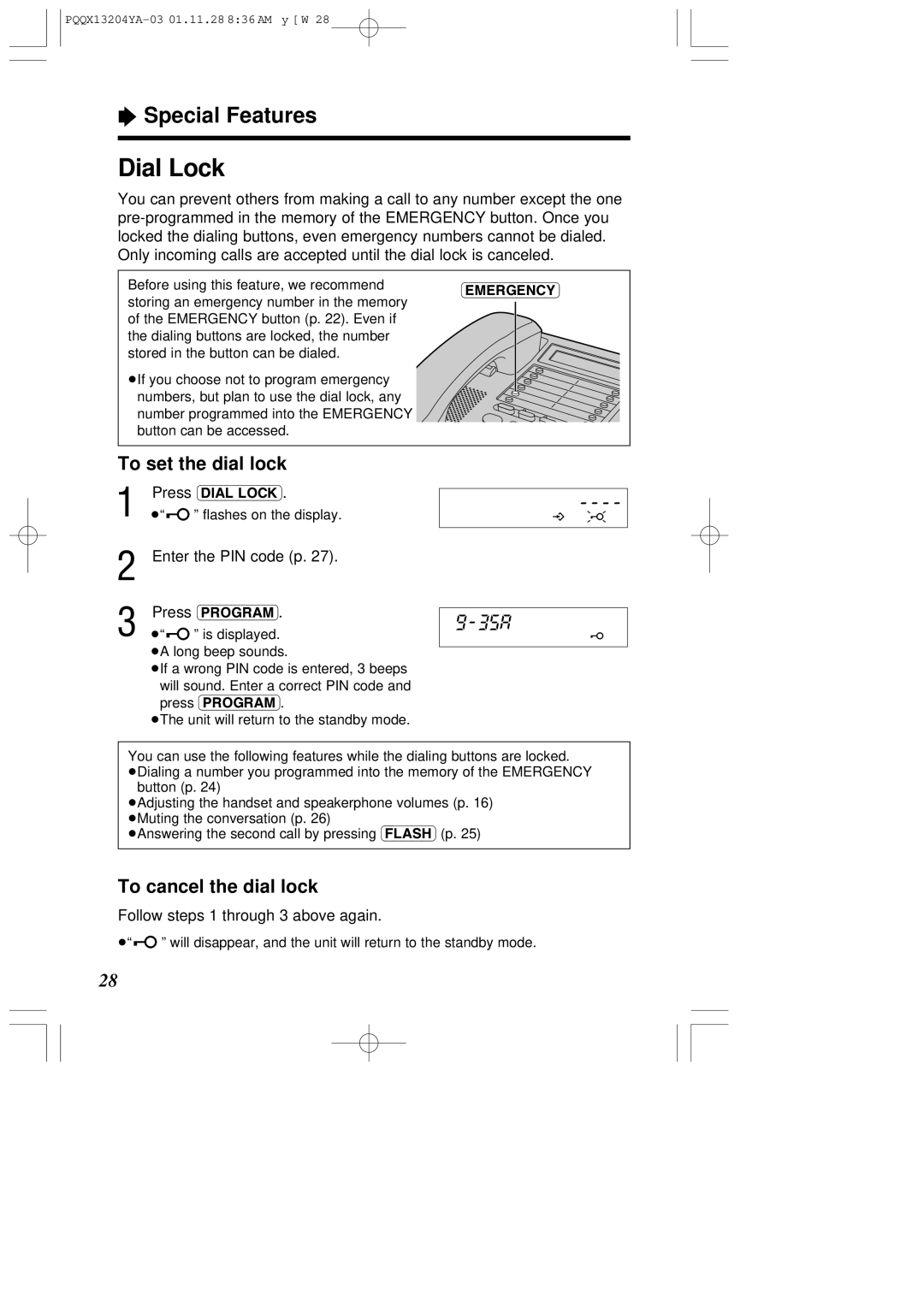 Panasonic KX-T2378JXW operating instructions Dial Lock, To set the dial lock, To cancel the dial lock, Enter the PIN code p 