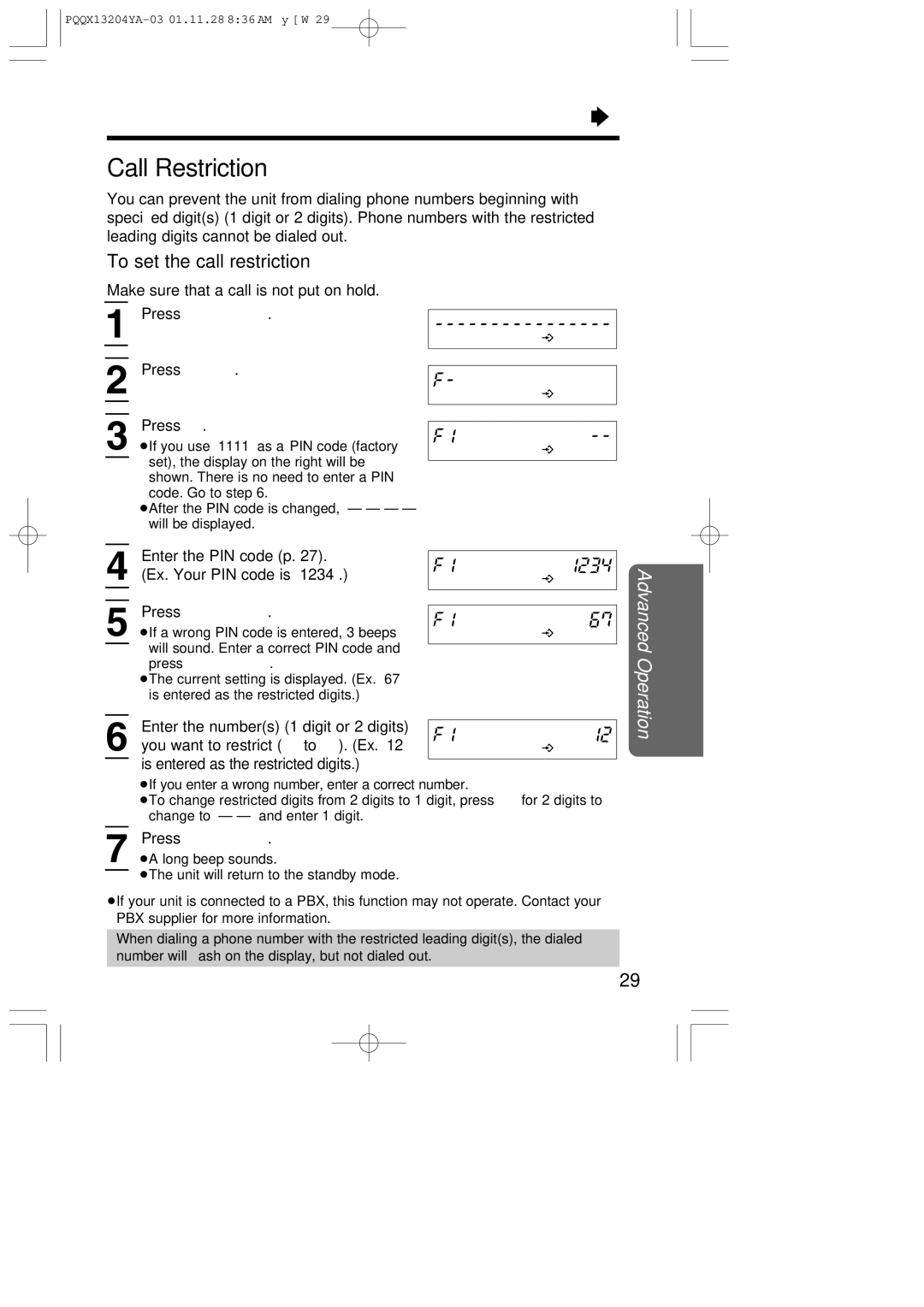 Panasonic KX-T2378JXW Call Restriction, To set the call restriction, Enter the PIN code p Ex. Your PIN code is 