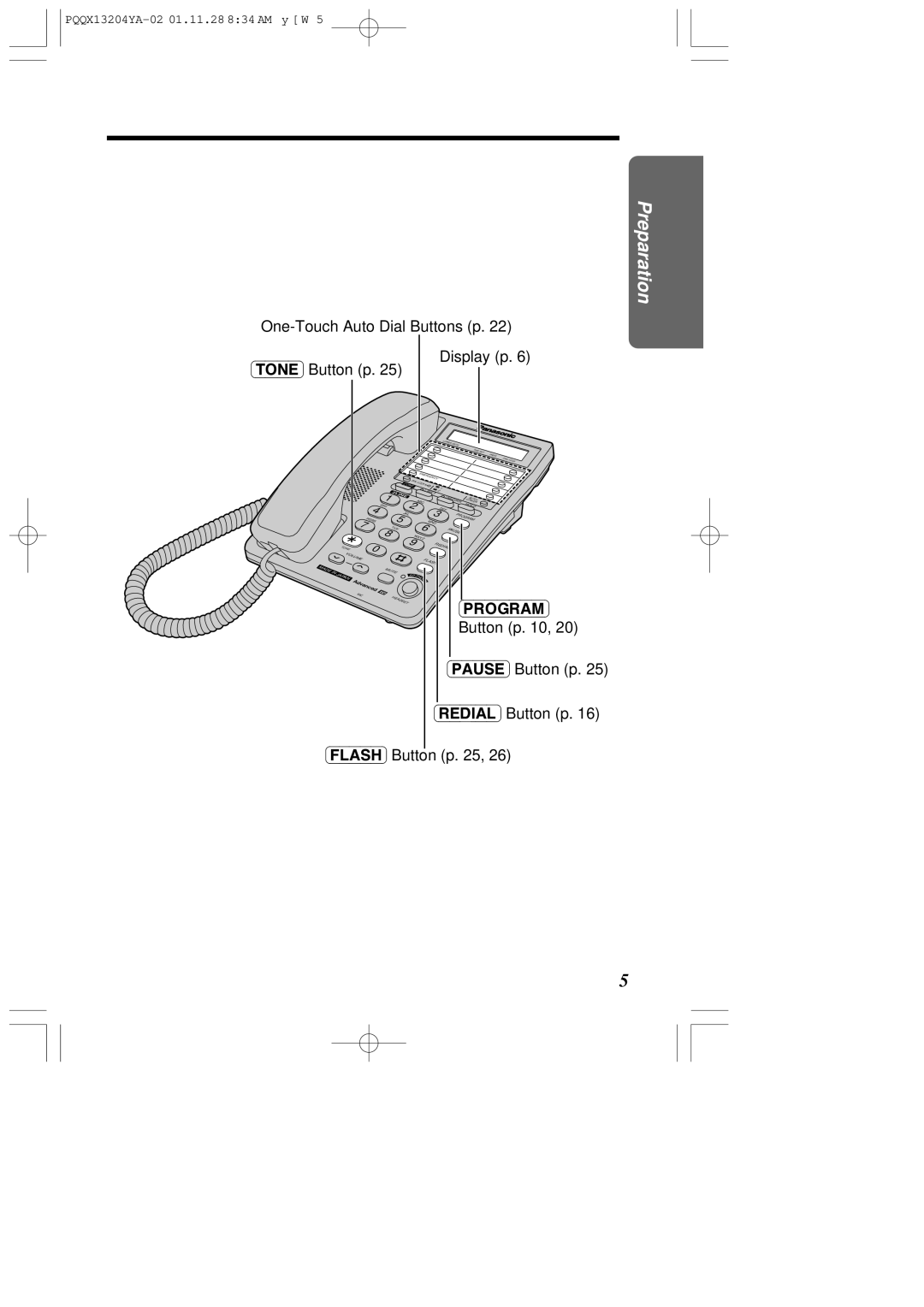 Panasonic KX-T2378JXW One-Touch Auto Dial Buttons p Tone Button p Display p, Pause Button p Redial Button p Flash Button p 