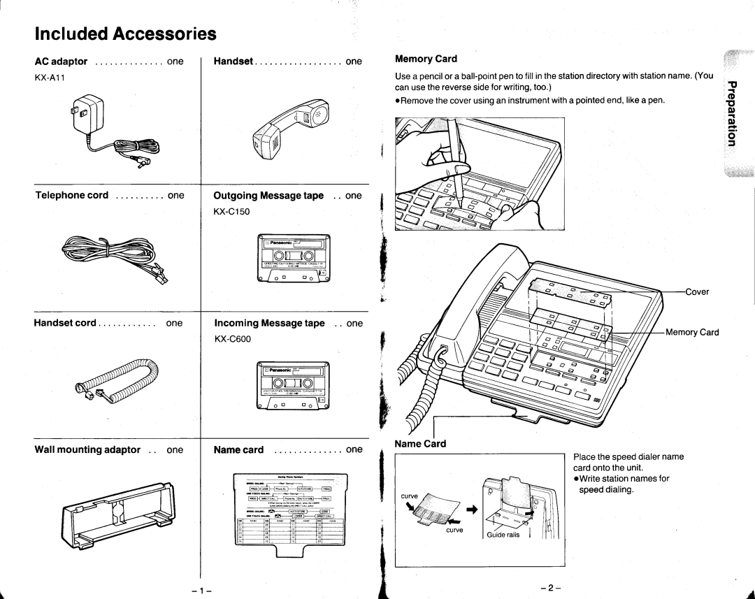 Panasonic KX-T2470 manual IncludedAccessories, ACadaptor One N d s e t MemoryCard, OutgoingMessagetape KX-C150 