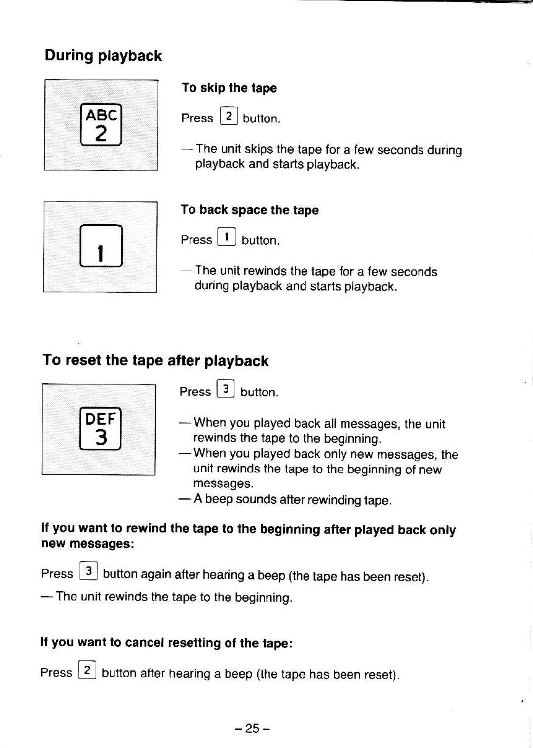 Panasonic KX-T5000 manual Duringplayback, To resetthe tapeafter playback 