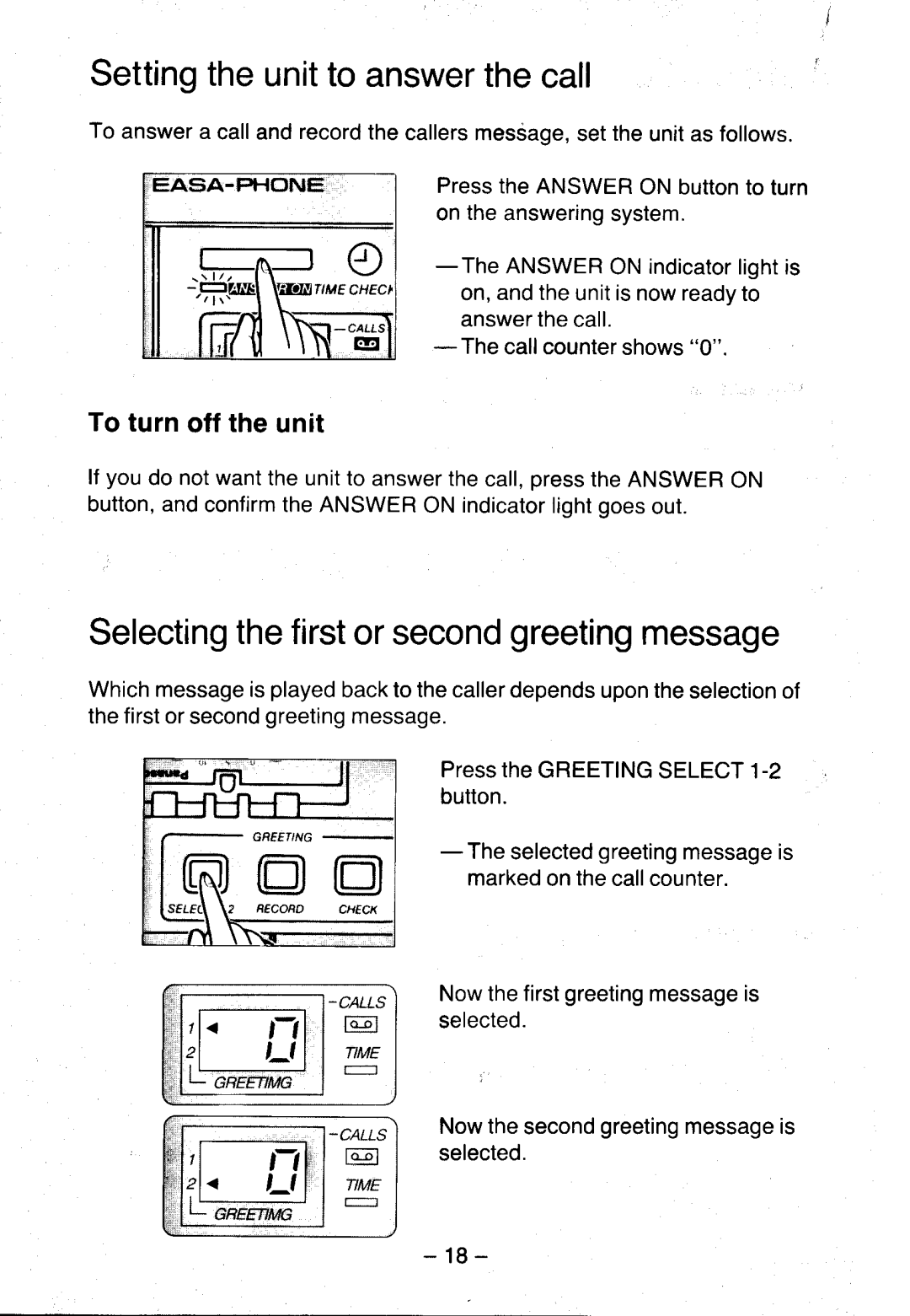 Panasonic KX-T5100 manual Settingtheunitto answerthecall, Selectingthefirstorsecondgreetingmessage, To turn off the unit 