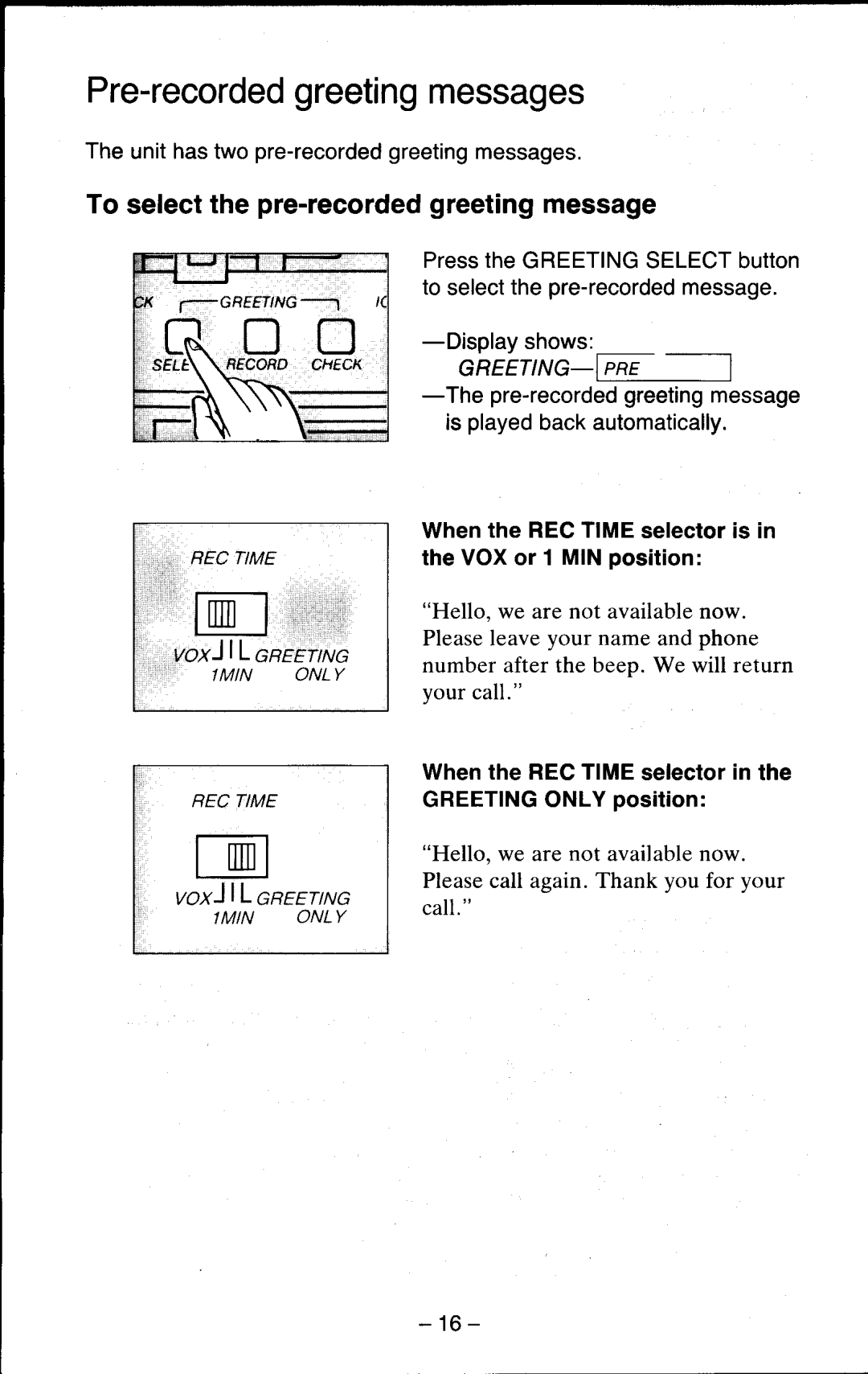 Panasonic KX-T5200 Pre-recordedgreetingmessages, To selectthe pre-recordedgreetingmessage, Disolav shows, VoxJlL aneertNa 