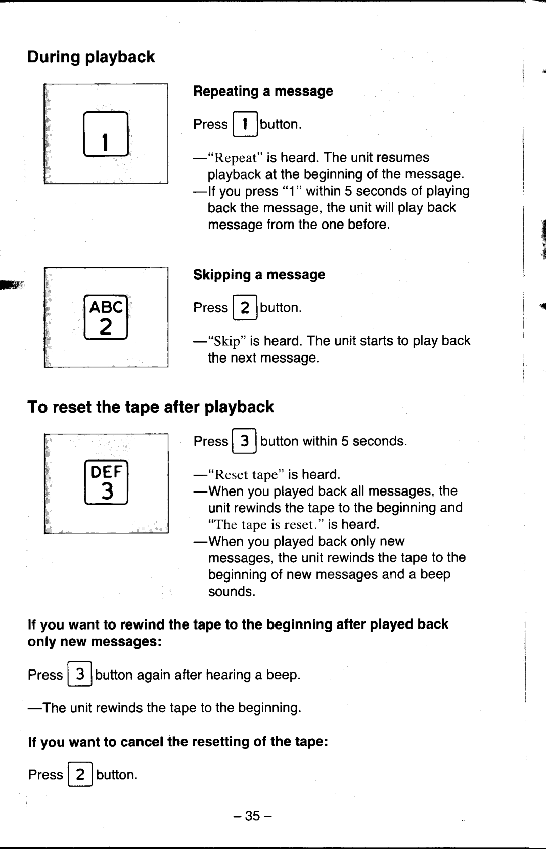 Panasonic KX-T5200 manual Duringplayback, Press Flurtton, To resetthe tape after playback, Press Elbufton 