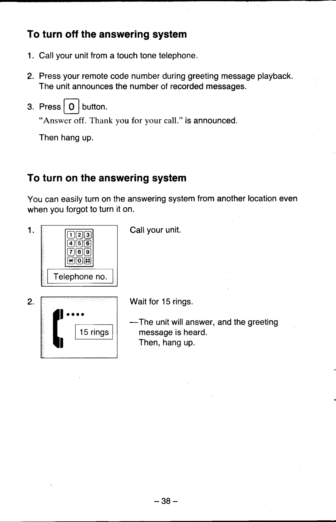 Panasonic KX-T5200 manual To turn off the answeringsystem, To turn on the answeringsystem 