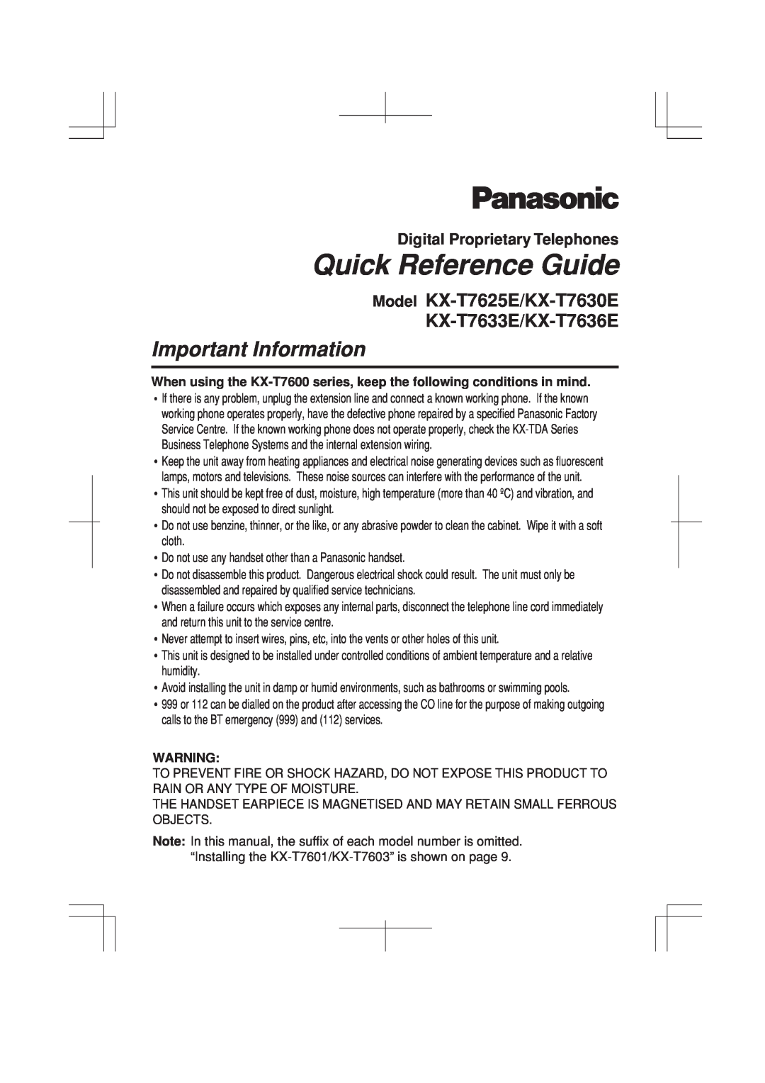 Panasonic KX-T7633E manual Important Information, When using the KX-T7600 series, keep the following conditions in mind 
