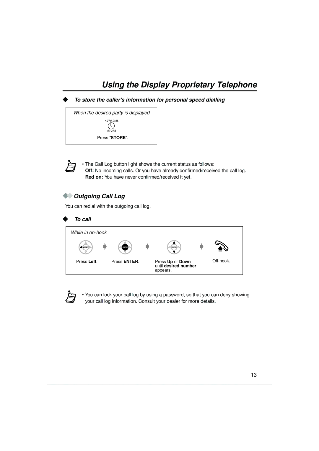 Panasonic KX-T7625, KX-T7636, KX-T7633 Outgoing Call Log, To store the callers information for personal speed dialling 