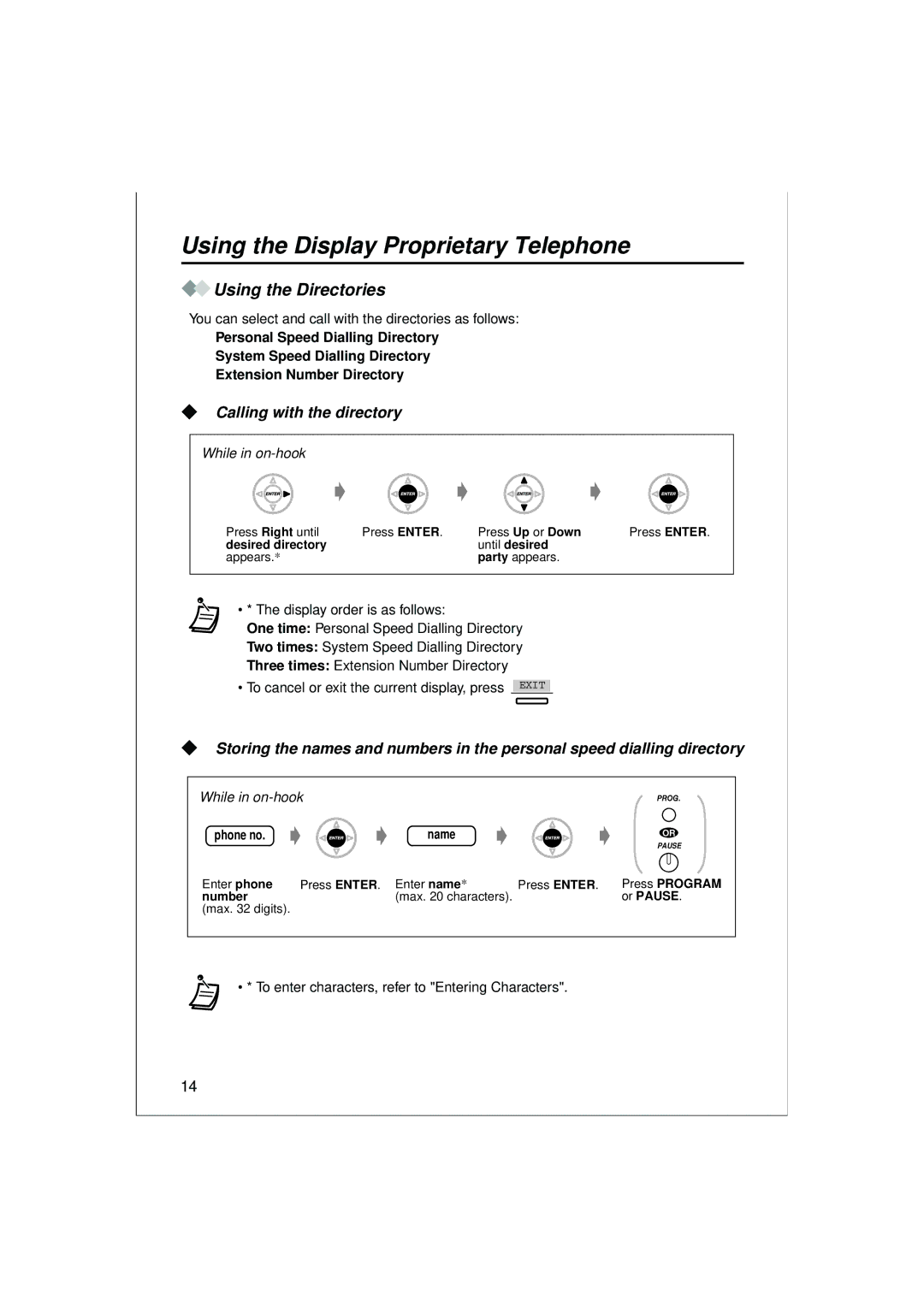 Panasonic KX-T7633, KX-T7636, KX-T7625, KX-T7630 Using the Directories, Calling with the directory, Phone no Name 