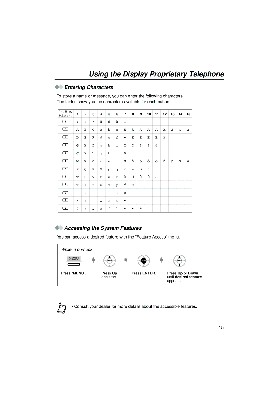 Panasonic KX-T7630, KX-T7636, KX-T7625, KX-T7633 operating instructions Entering Characters, Accessing the System Features 