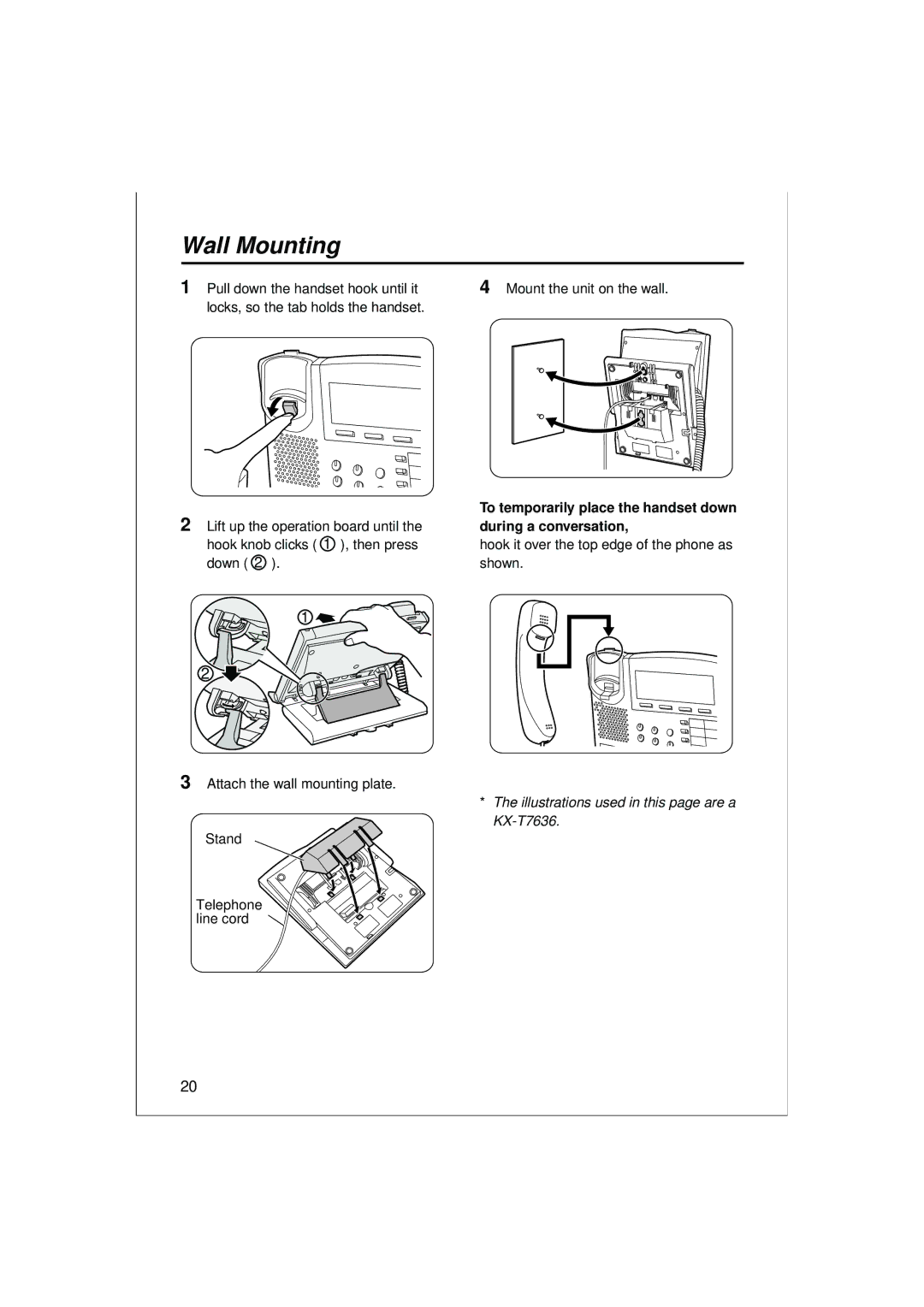 Panasonic KX-T7636, KX-T7625, KX-T7633, KX-T7630 Wall Mounting, To temporarily place the handset down, During a conversation 