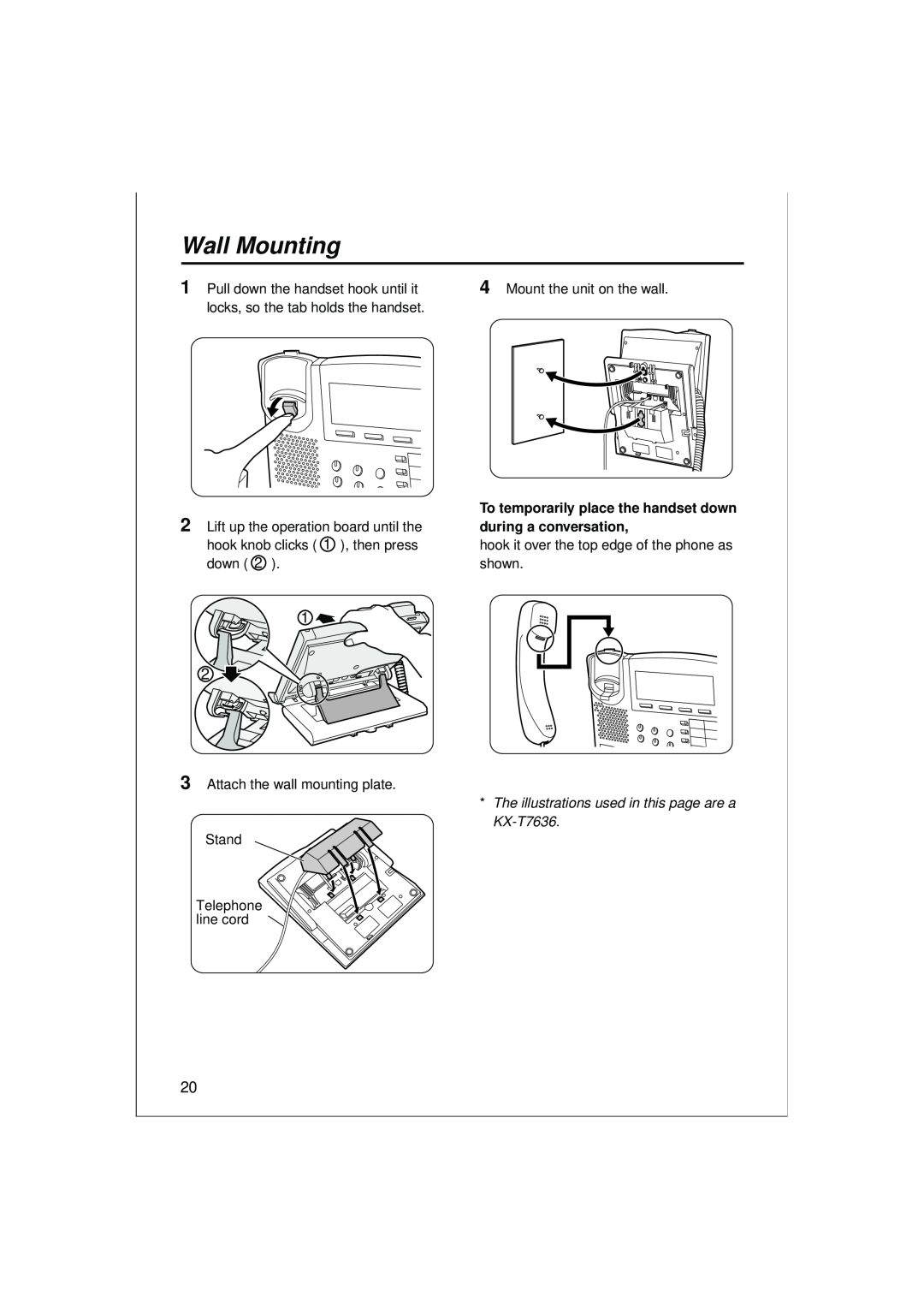 Panasonic Wall Mounting, The illustrations used in this page are a KX-T7636, To temporarily place the handset down 