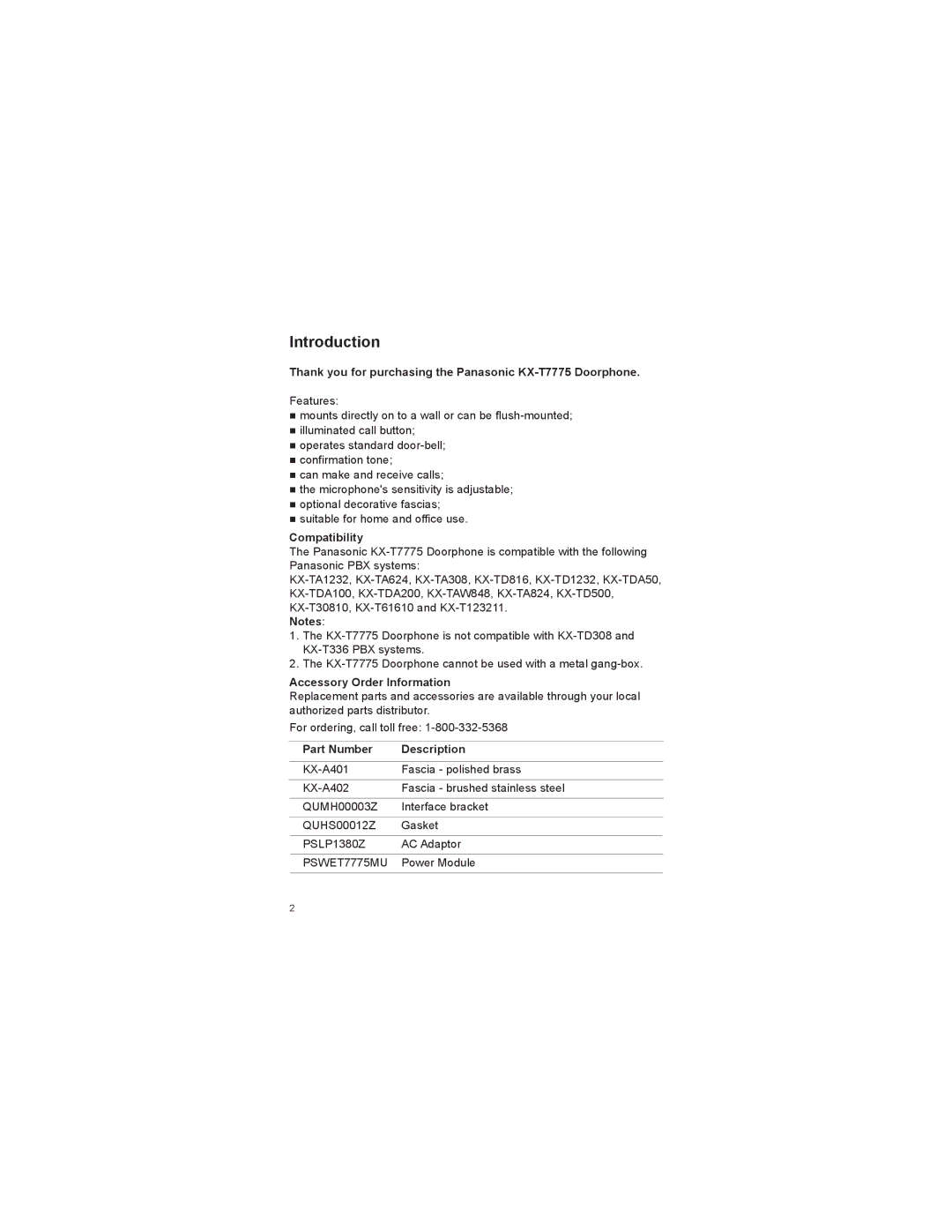 Panasonic Thank you for purchasing the Panasonic KX-T7775 Doorphone, Compatibility, Accessory Order Information 
