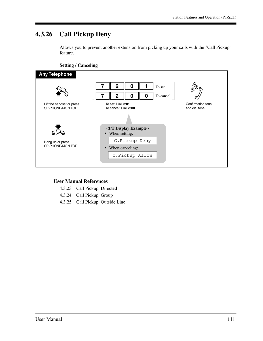 Panasonic KX-TA1232 user manual Call Pickup Deny, 111, Pickup Allow 