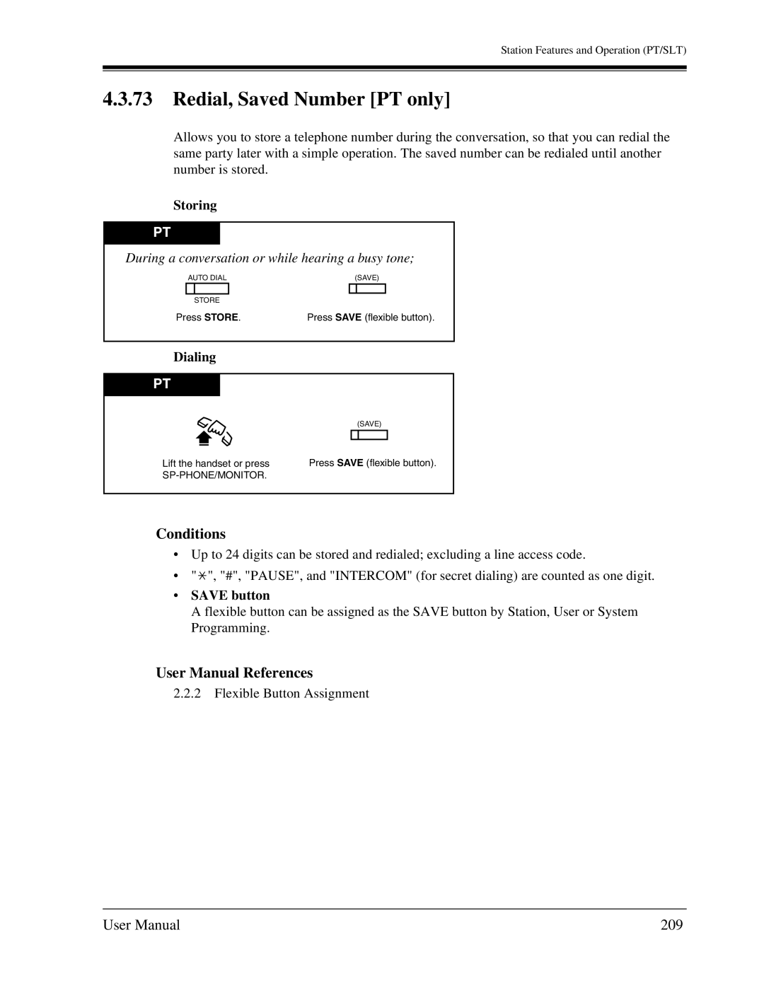 Panasonic KX-TA1232 Redial, Saved Number PT only, 209, Storing, During a conversation or while hearing a busy tone 