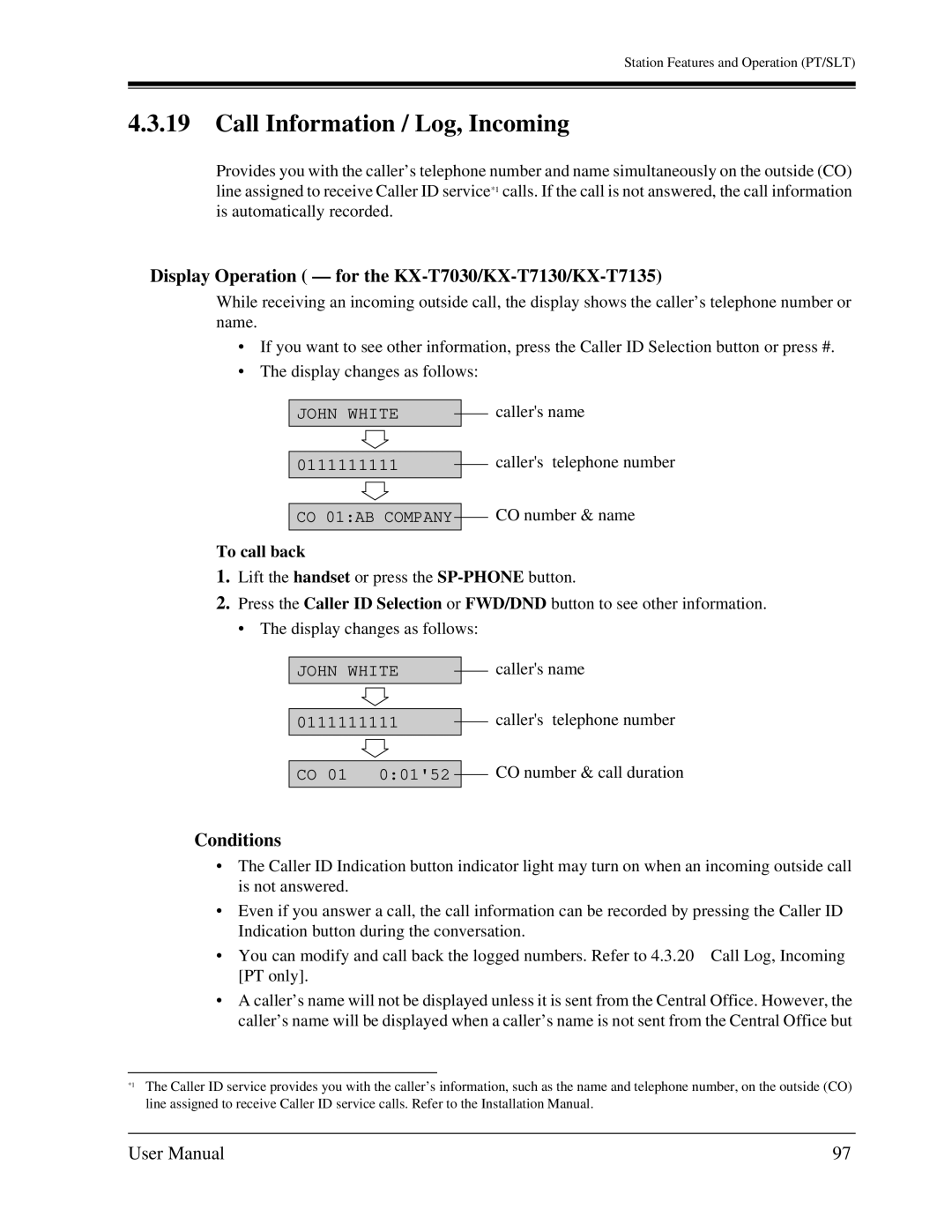 Panasonic KX-TA1232 Call Information / Log, Incoming, Display Operation for the KX-T7030/KX-T7130/KX-T7135, 0111111111 