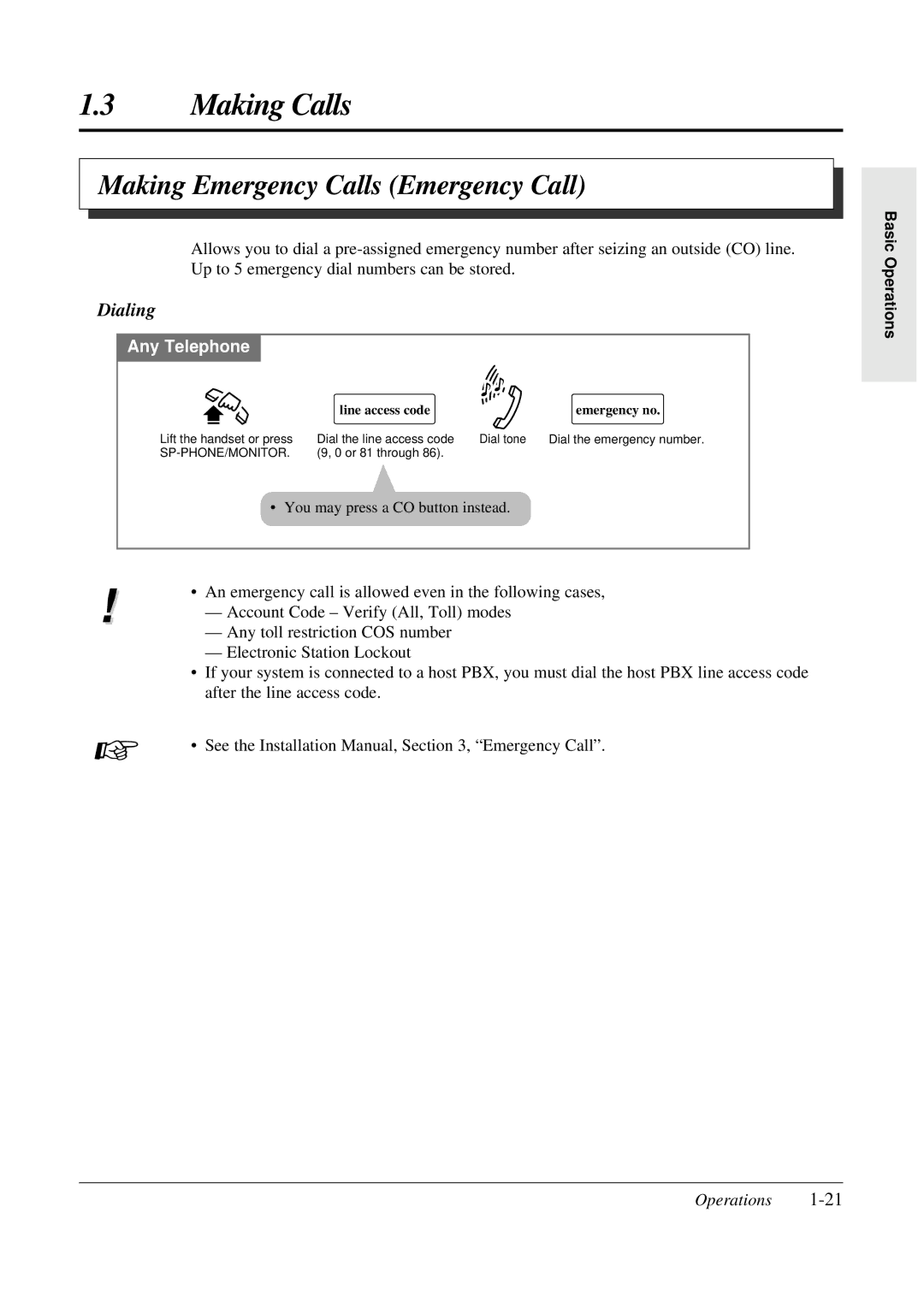 Panasonic KX-TA308 operating instructions Making Emergency Calls Emergency Call, Dialing, Line access code Emergency no 