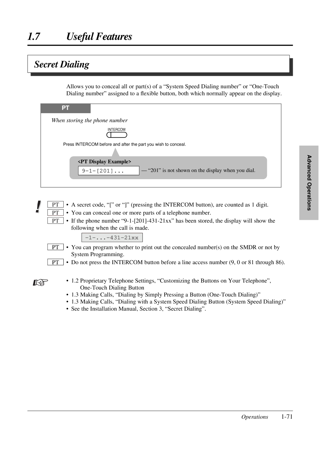 Panasonic KX-TA308 operating instructions Secret Dialing, When storing the phone number 