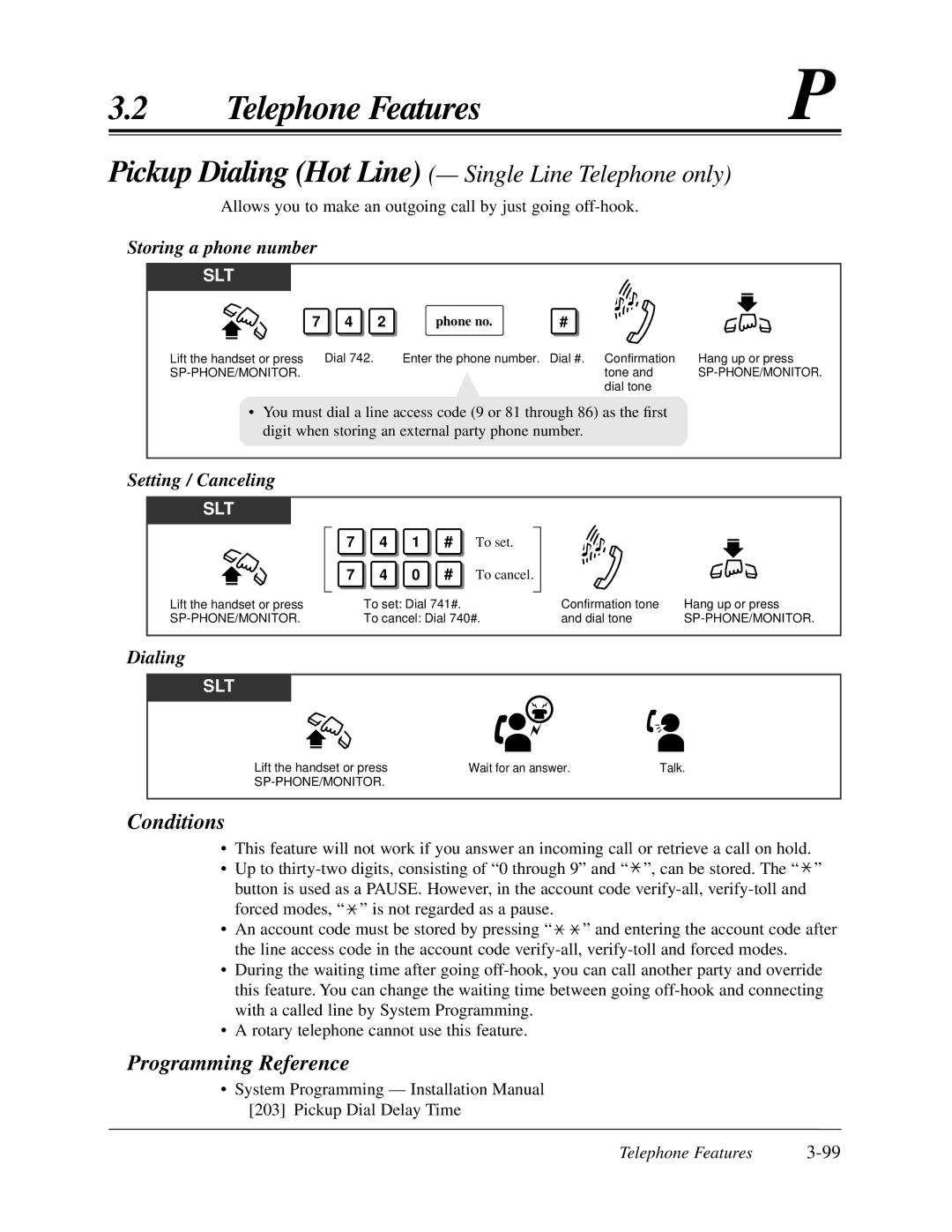 Panasonic KX-TA624 user manual Pickup Dialing Hot Line Single Line Telephone only 