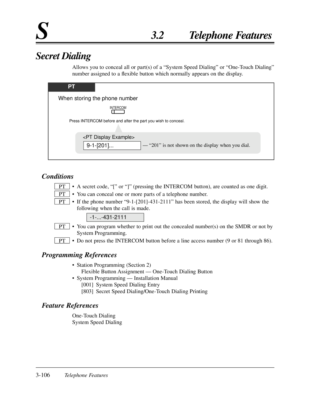 Panasonic KX-TA624 user manual Secret Dialing, When storing the phone number, 201, 431-2111, 106Telephone Features 