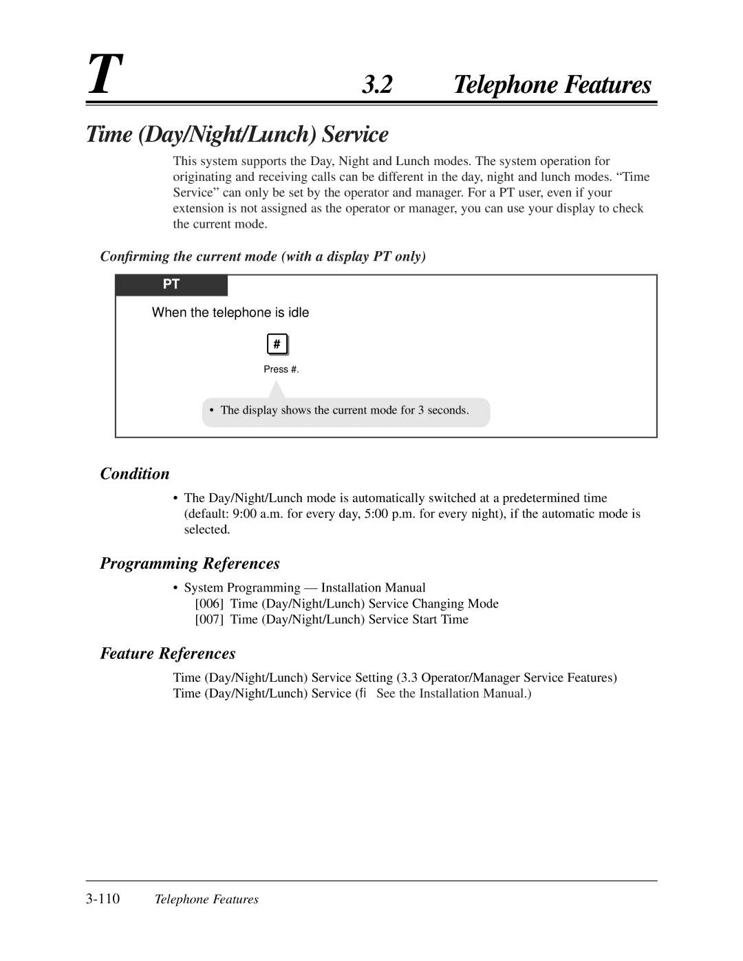 Panasonic KX-TA624 Time Day/Night/Lunch Service, Conﬁrming the current mode with a display PT only, 110Telephone Features 