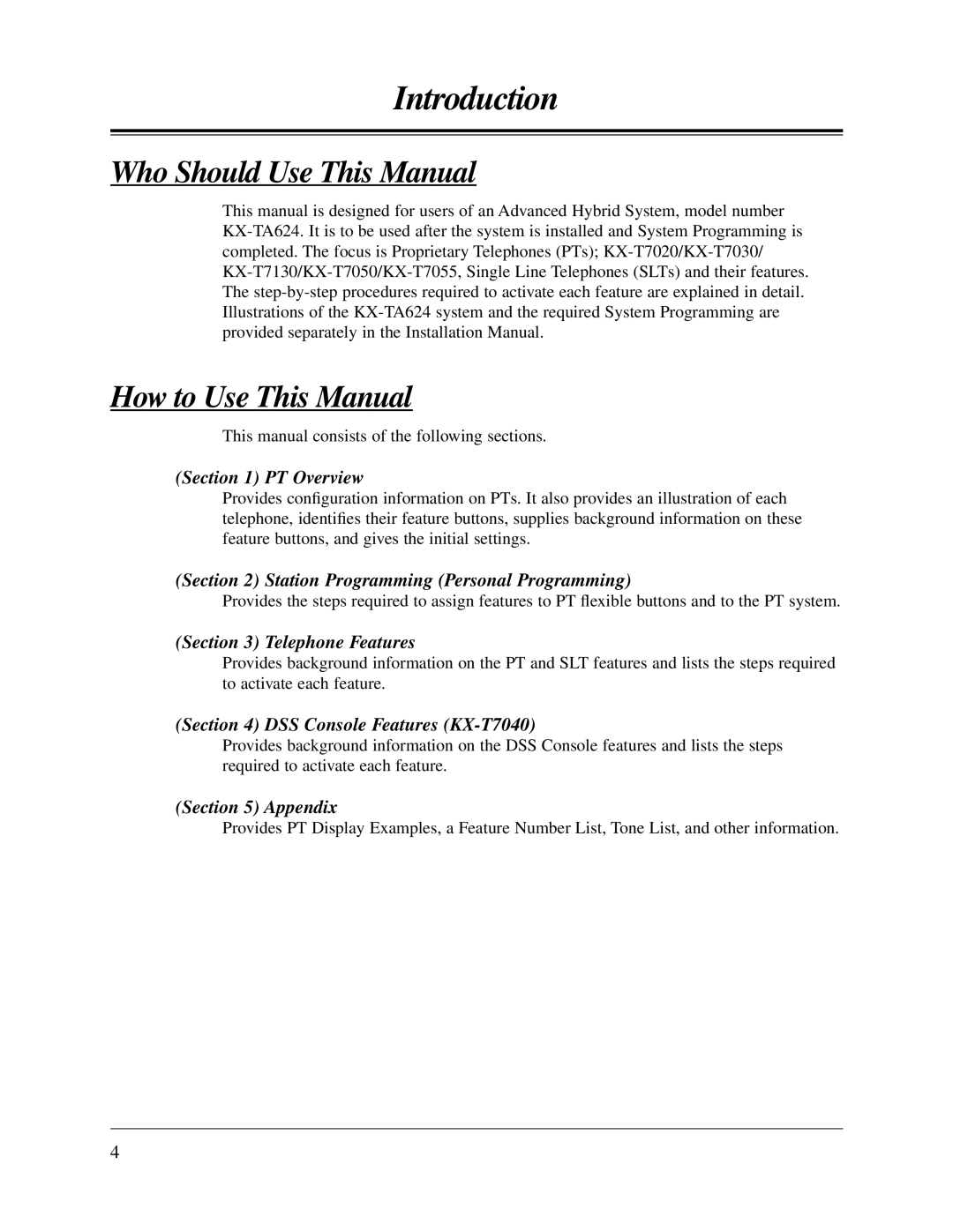 Panasonic KX-TA624 user manual Who Should Use This Manual, How to Use This Manual 