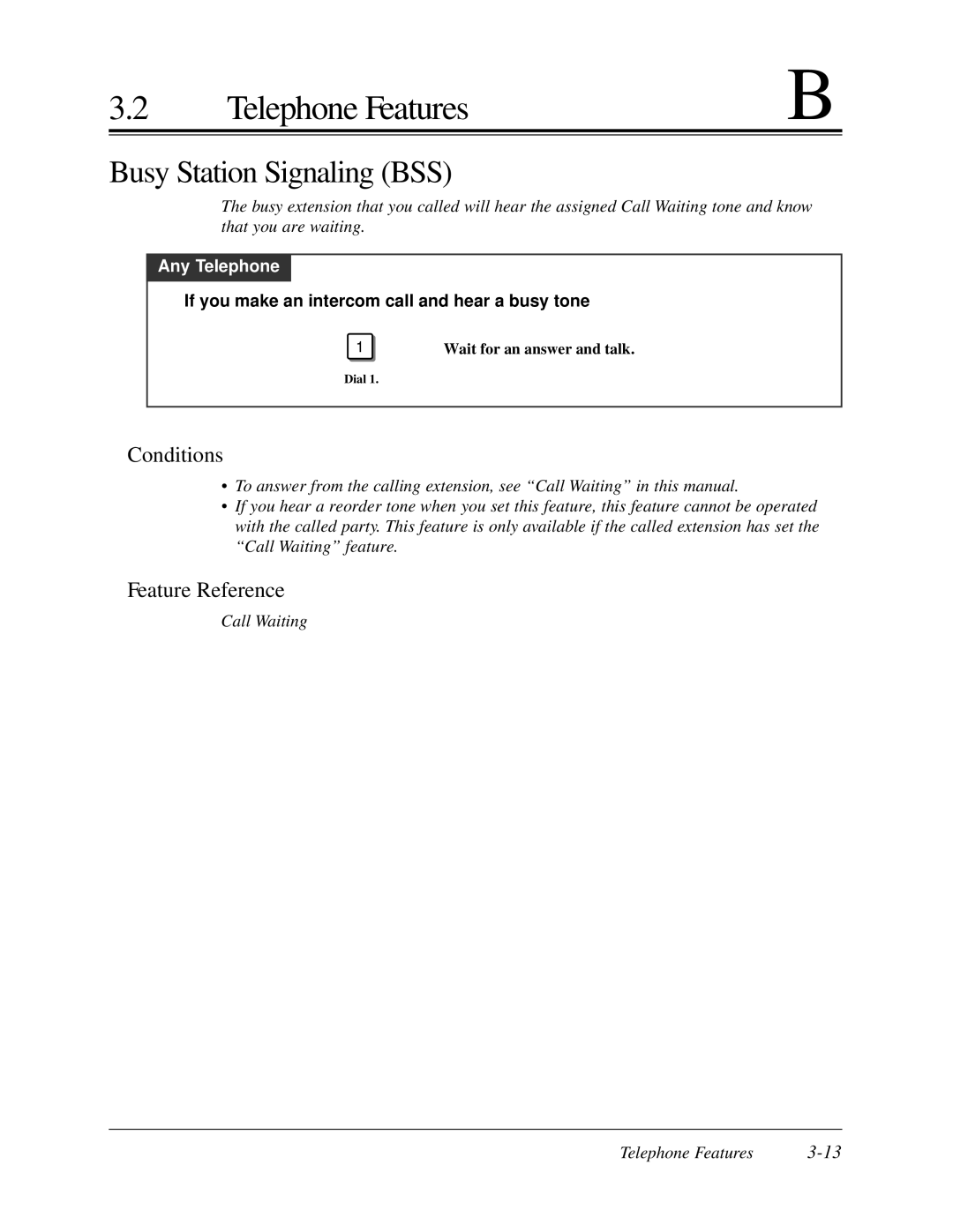 Panasonic KX-TA624 user manual Busy Station Signaling BSS, If you make an intercom call and hear a busy tone 