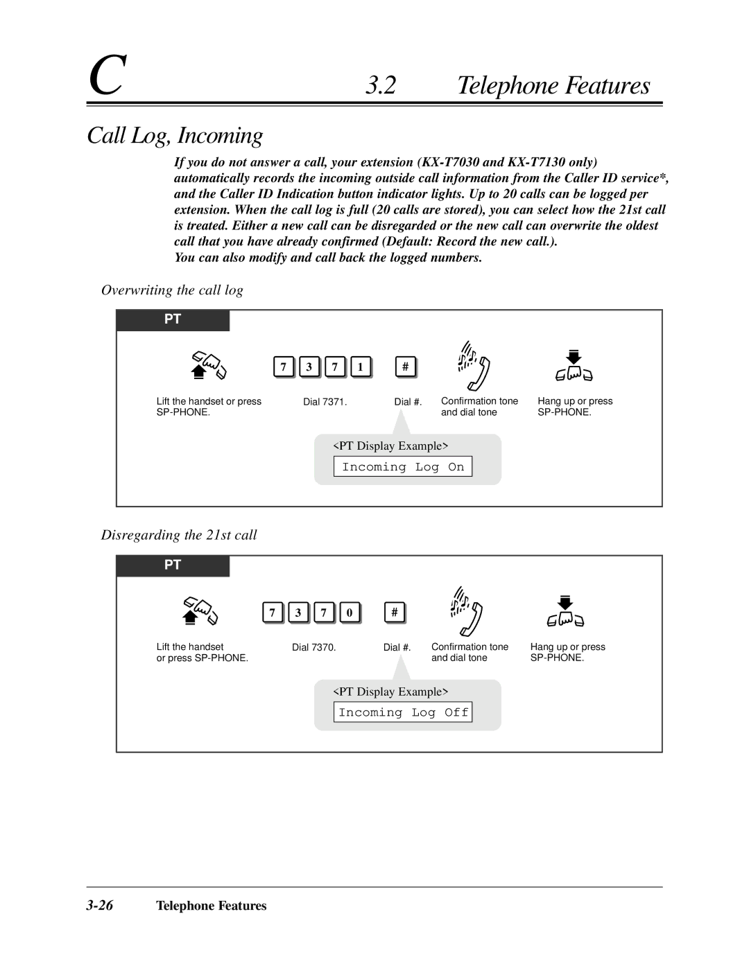 Panasonic KX-TA624 Call Log, Incoming, Disregarding the 21st call, Incoming Log On, Incoming Log Off, 26Telephone Features 