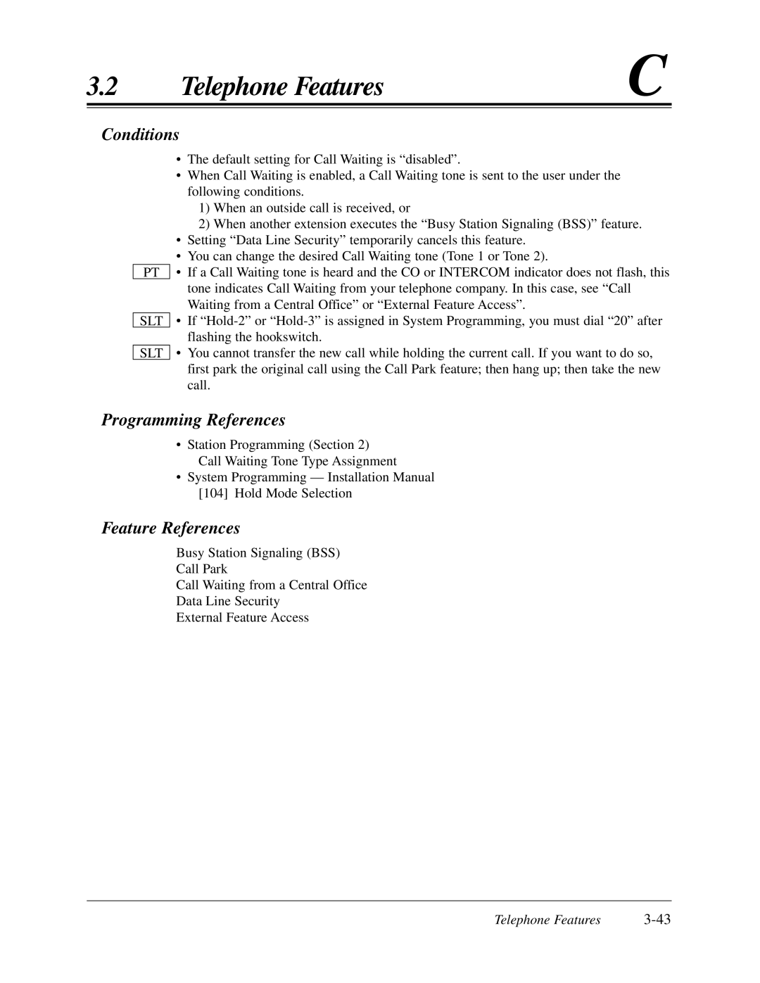 Panasonic KX-TA624 user manual Conditions 