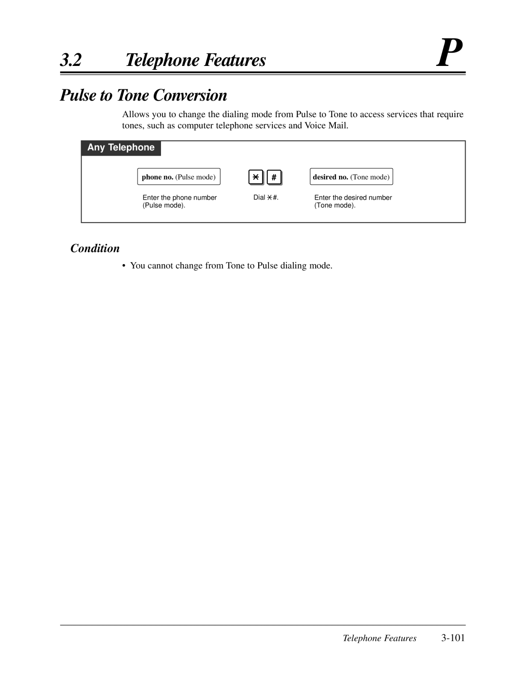 Panasonic KX-TA624 user manual Pulse to Tone Conversion, Desired no. Tone mode 