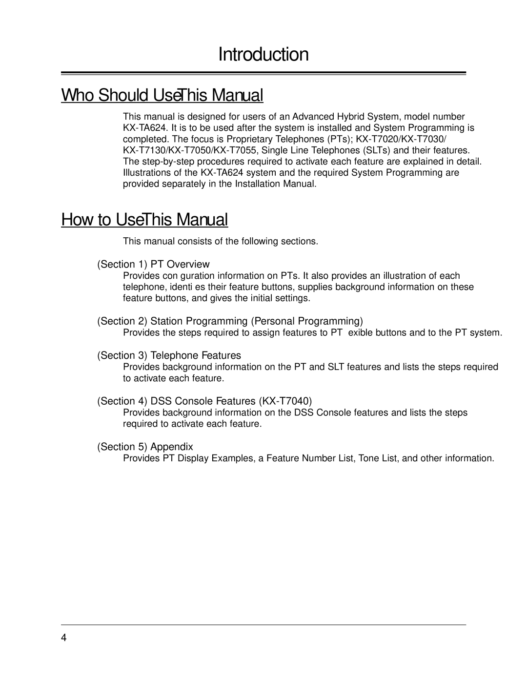 Panasonic KX-TA624 user manual Who Should Use This Manual, How to Use This Manual 