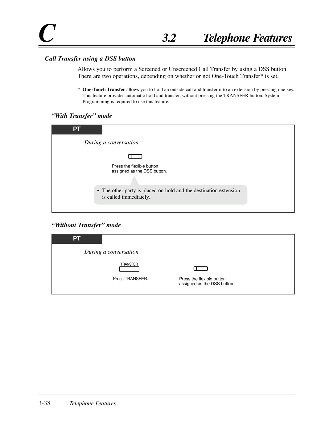 Panasonic KX-TA624 Call Transfer using a DSS button, With Transfer mode, Without Transfer mode, 38Telephone Features 