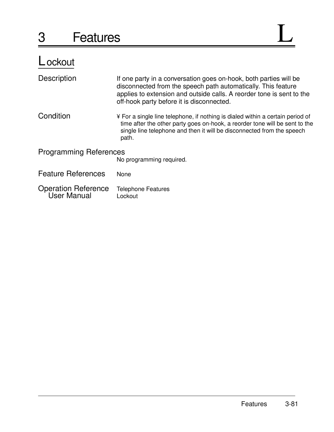 Panasonic KX-TA624 installation manual Lockout, Condition 