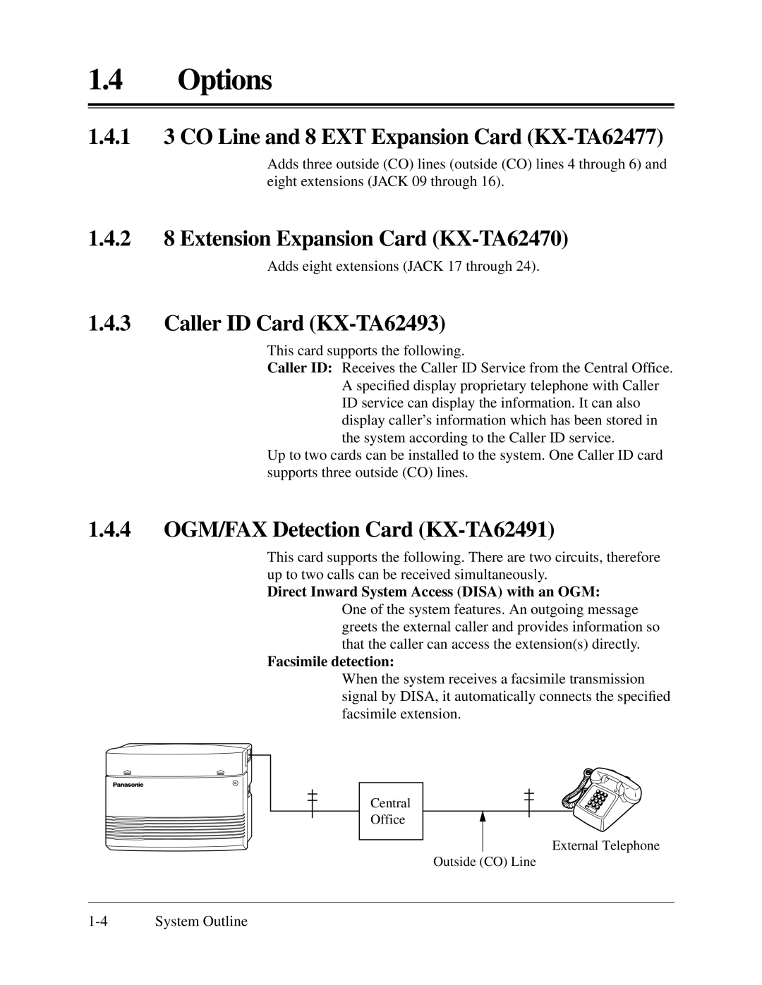 Panasonic Options, 1 3 CO Line and 8 EXT Expansion Card KX-TA62477, 2 8 Extension Expansion Card KX-TA62470 