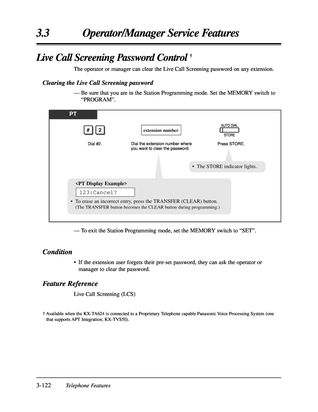 Panasonic KX-TA624 user manual Live Call Screening Password Control †, Clearing the Live Call Screening password, Condition 
