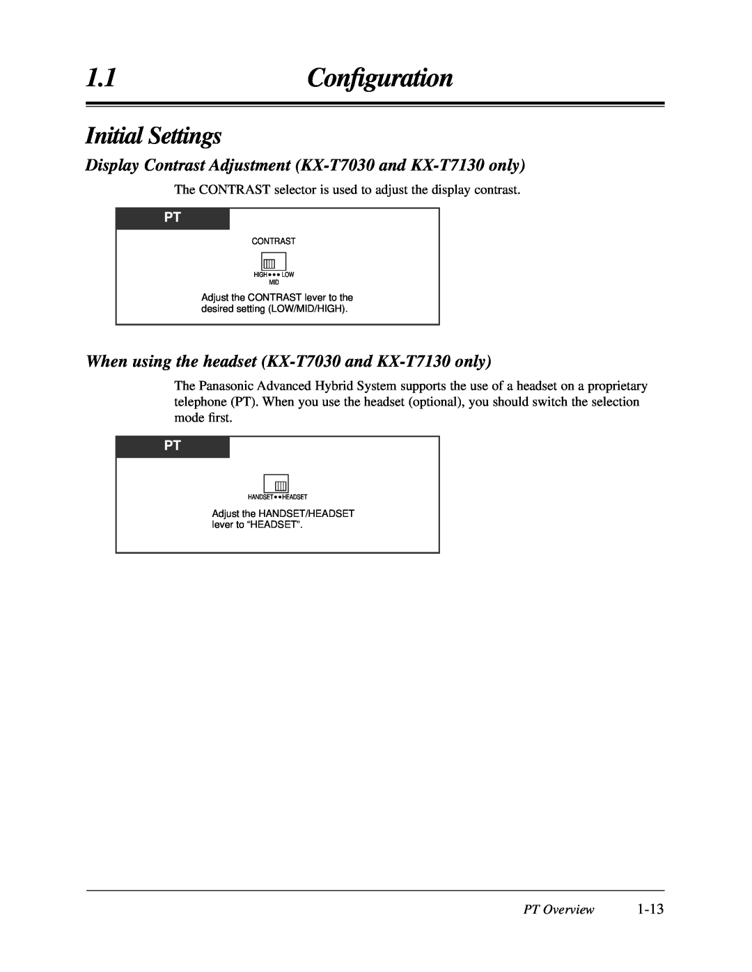 Panasonic KX-TA624 Initial Settings, When using the headset KX-T7030and KX-T7130only, 1.1Conﬁguration, 1-13, PT Overview 