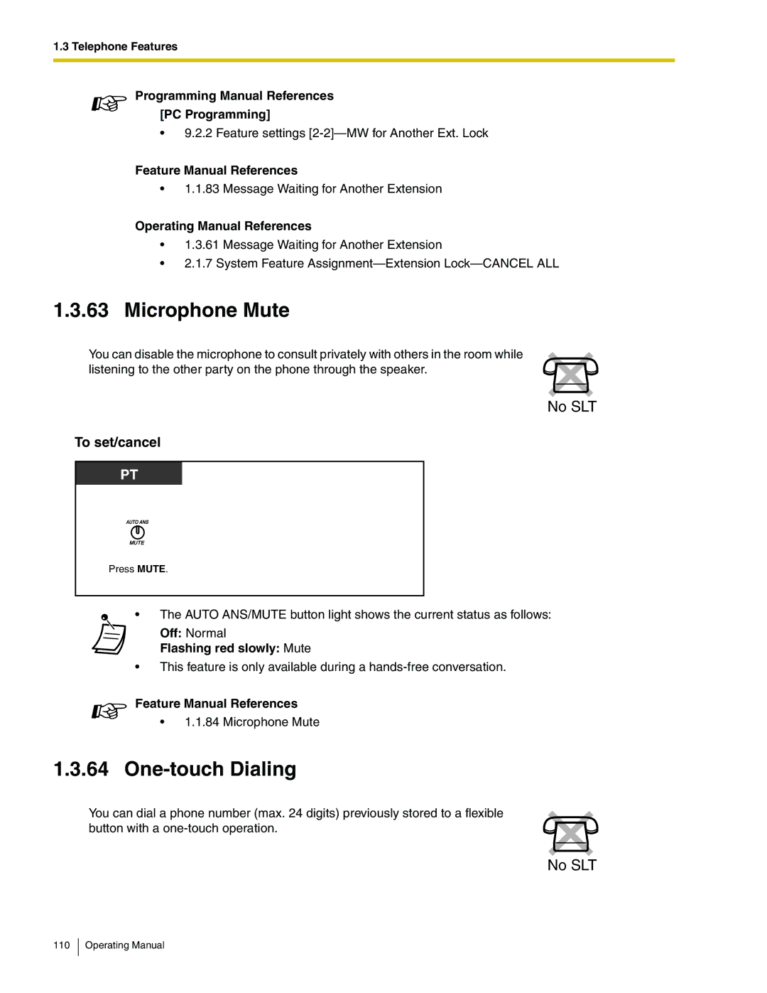 Panasonic KX-TA824 manual Microphone Mute, One-touch Dialing, Flashing red slowly Mute 