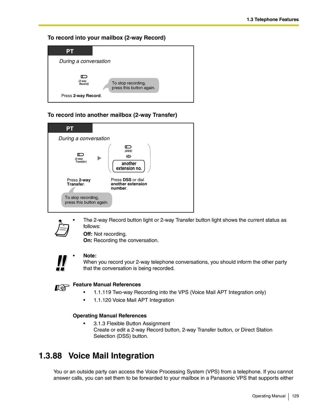 Panasonic KX-TA824 manual Voice Mail Integration, To record into your mailbox 2-way Record 