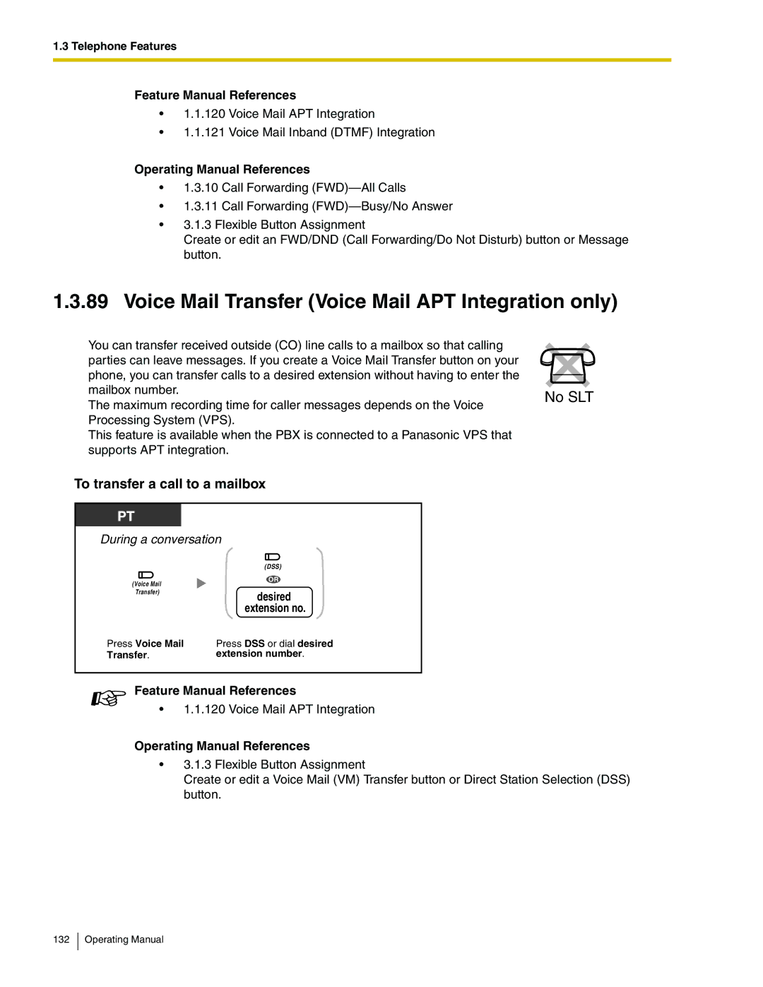 Panasonic KX-TA824 manual Voice Mail Transfer Voice Mail APT Integration only, To transfer a call to a mailbox 