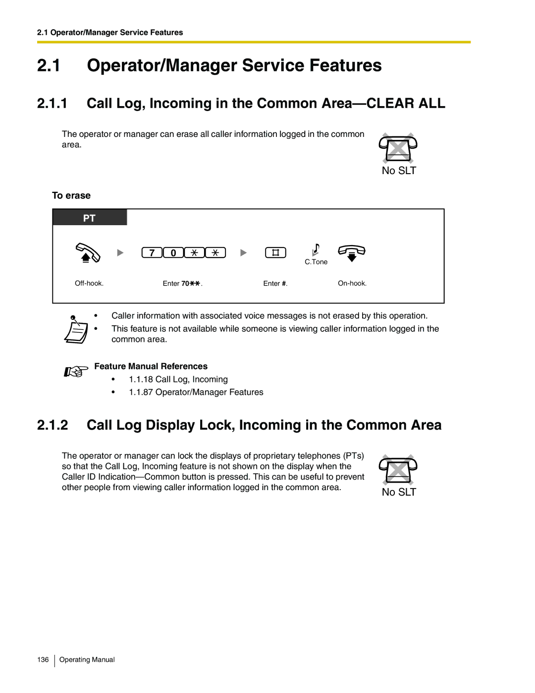 Panasonic KX-TA824 Call Log, Incoming in the Common Area-CLEAR ALL, Call Log Display Lock, Incoming in the Common Area 