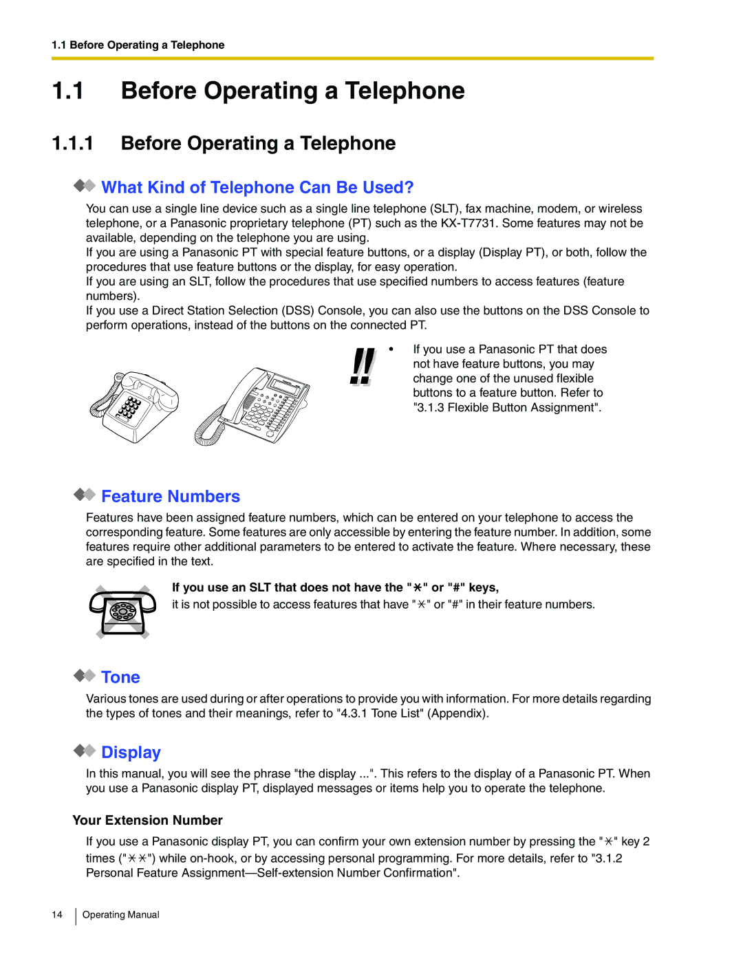 Panasonic KX-TA824 manual Before Operating a Telephone, What Kind of Telephone Can Be Used?, Feature Numbers, Tone, Display 