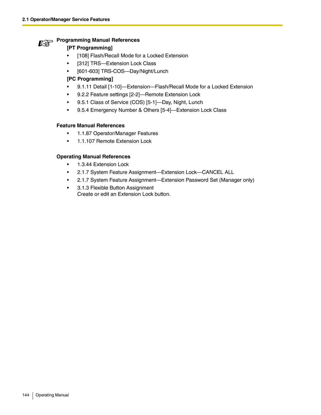 Panasonic KX-TA824 manual Operator/Manager Features Remote Extension Lock 