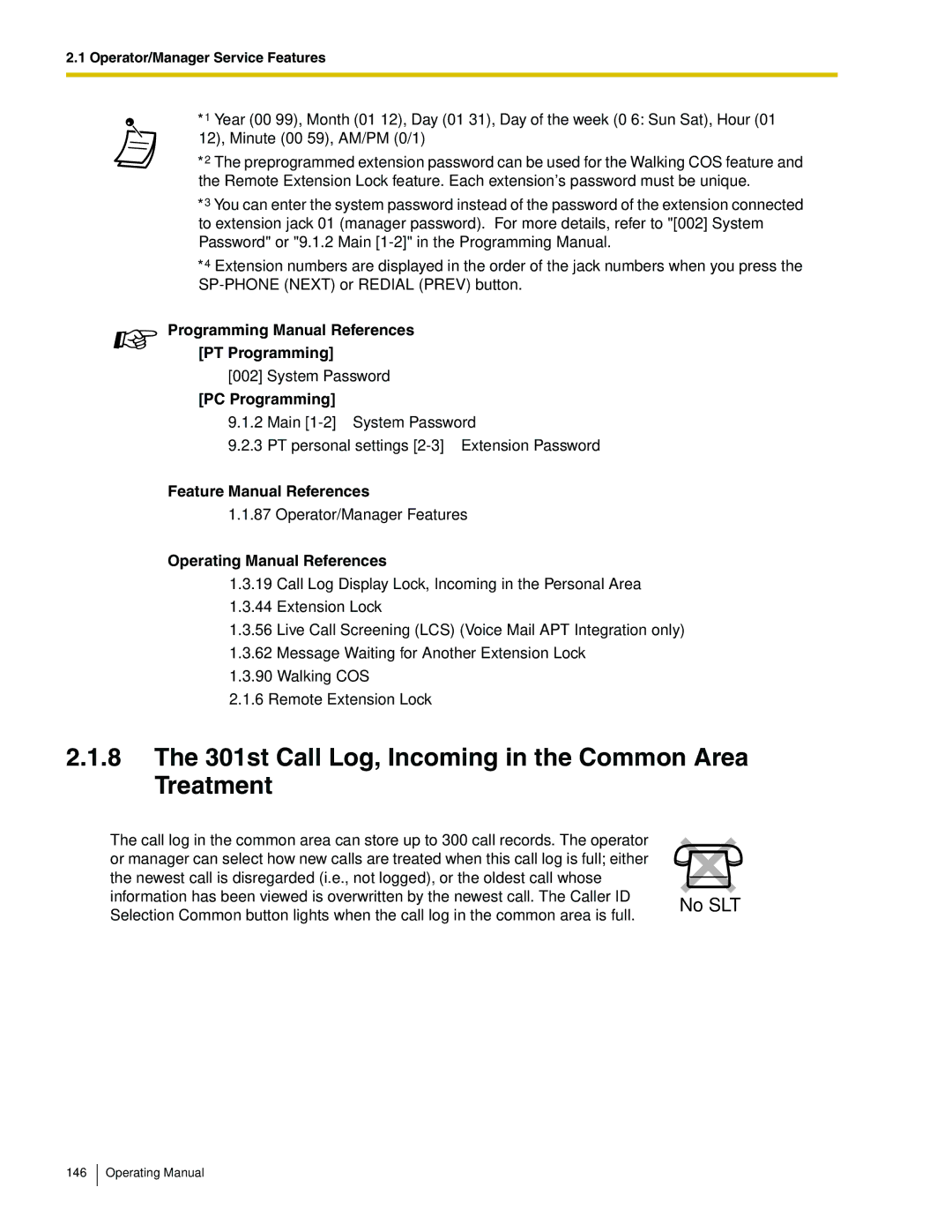 Panasonic KX-TA824 manual 301st Call Log, Incoming in the Common Area Treatment 