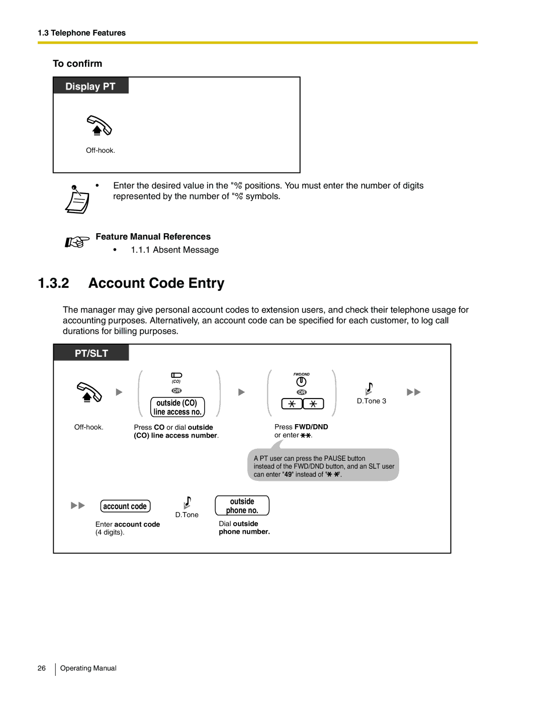 Panasonic KX-TA824 manual Account Code Entry, To confirm, Account code Outside 