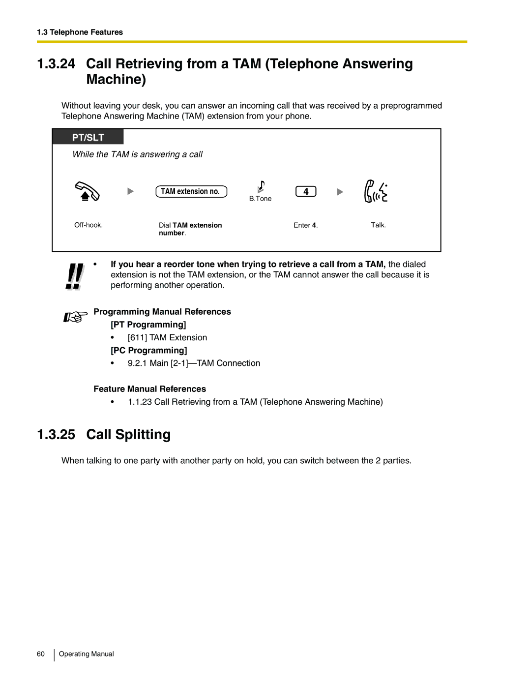 Panasonic KX-TA824 manual Call Retrieving from a TAM Telephone Answering Machine, Call Splitting, TAM extension no 