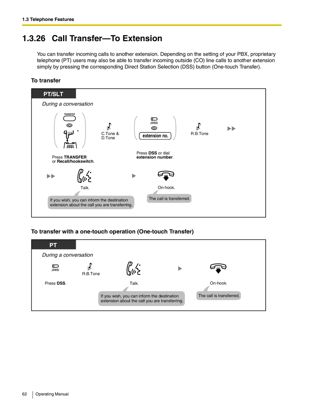 Panasonic KX-TA824 manual Call Transfer-To Extension, To transfer with a one-touch operation One-touch Transfer 