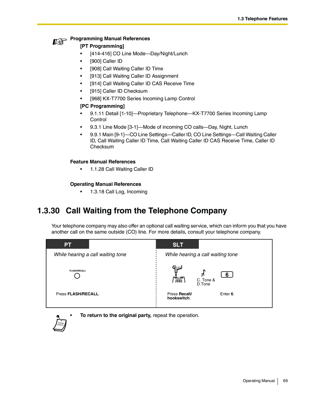 Panasonic KX-TA824 manual Call Waiting from the Telephone Company 