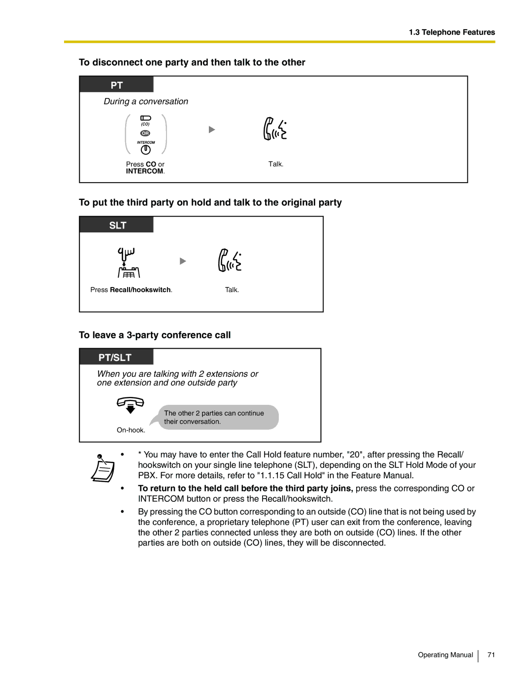 Panasonic KX-TA824 manual To disconnect one party and then talk to the other, To leave a 3-party conference call 