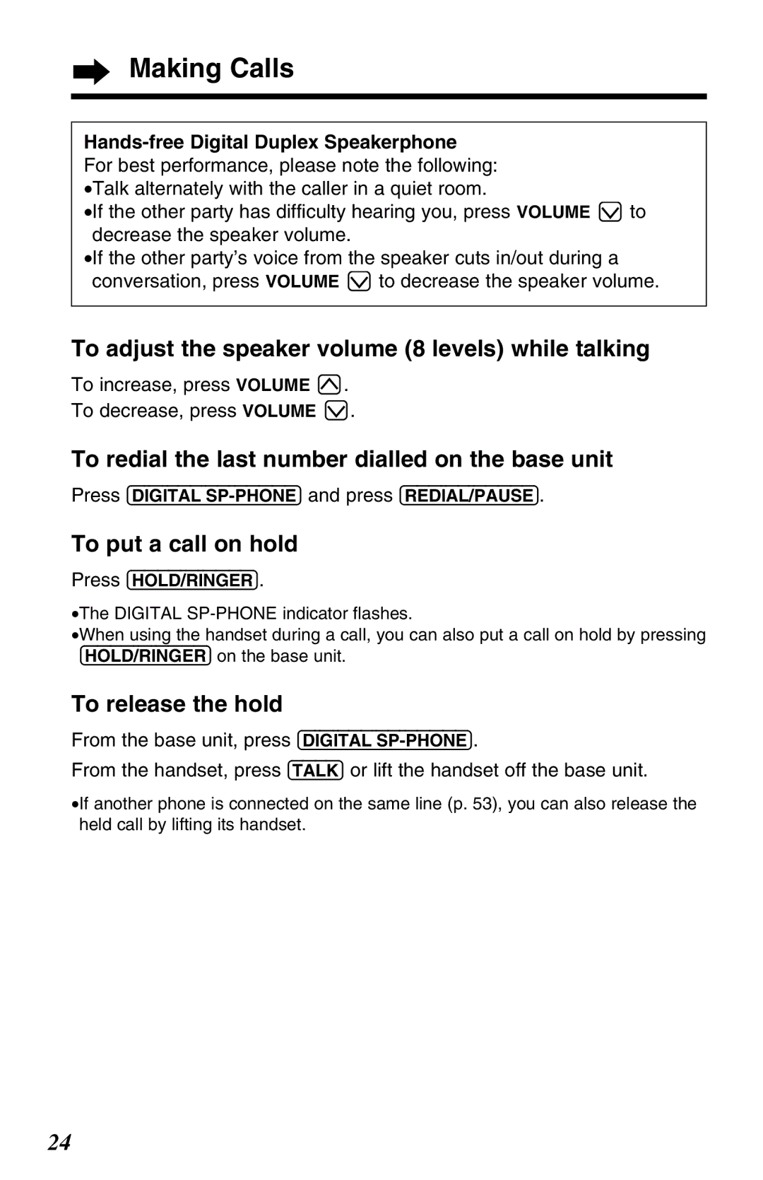 Panasonic KX-TC1220NZW To adjust the speaker volume 8 levels while talking, To put a call on hold, To release the hold 