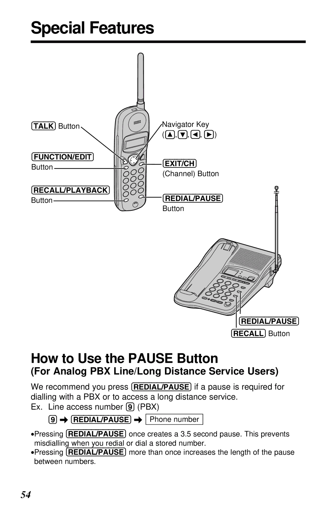 Panasonic KX-TC1230ALW, KX-TC1230NZW, KX-TC1230NZW, KX-TC1230ALW Special Features, How to Use the Pause Button 