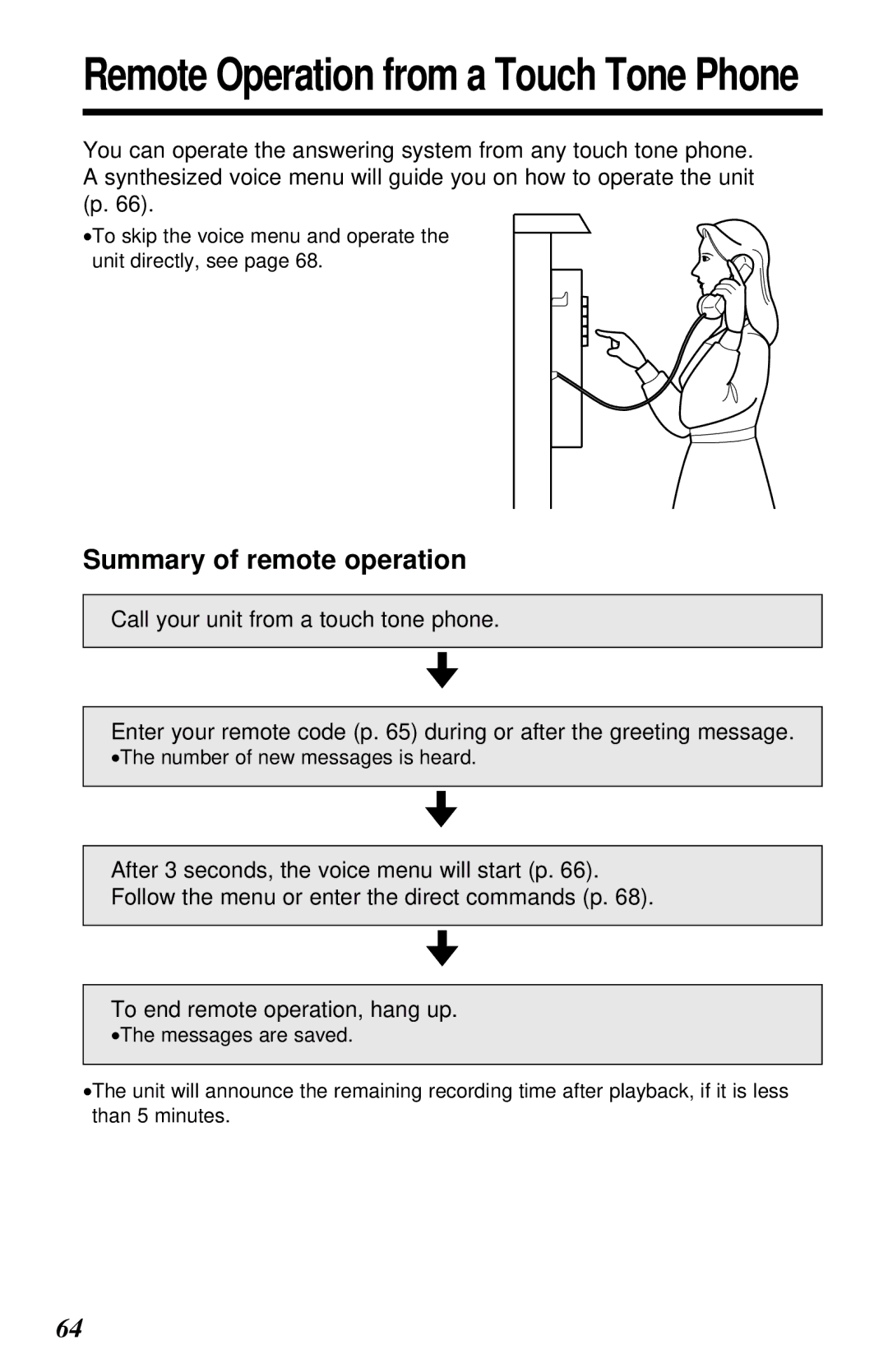 Panasonic KX-TC1230ALW, KX-TC1230NZW Remote Operation from a Touch Tone Phone, Summary of remote operation 